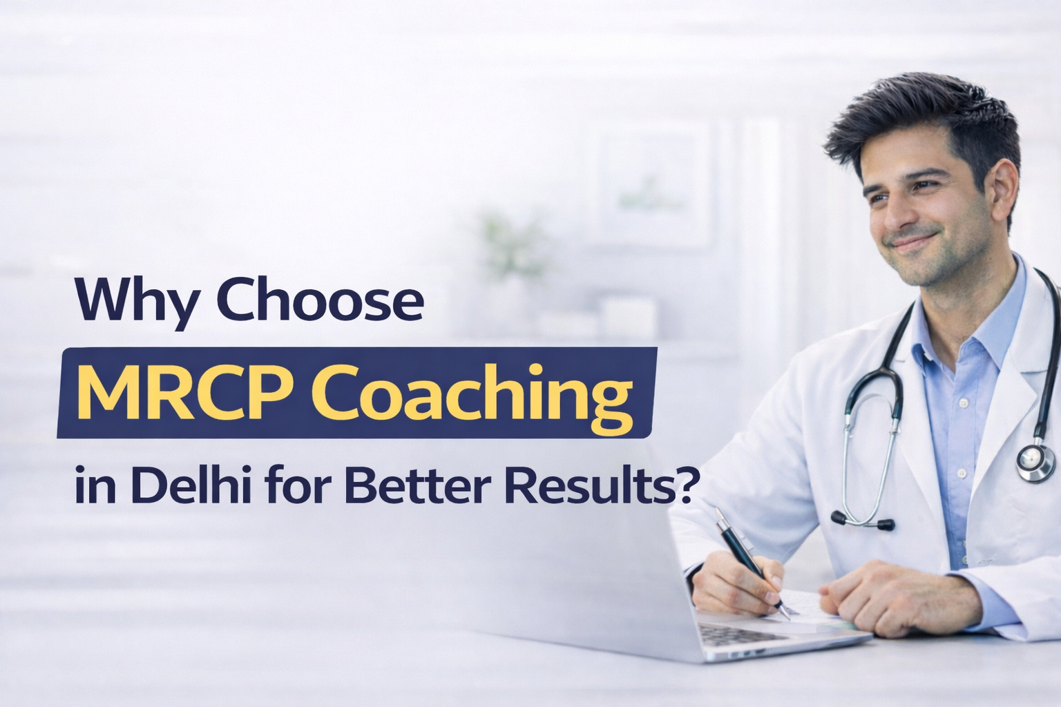 MRCP coaching in India